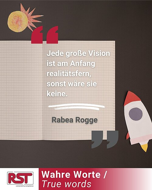 Was uns motiviert: „Jede große Vision ist am Anfang realitätsfern, sonst wäre sie keine.“

Das hat die deutsche...